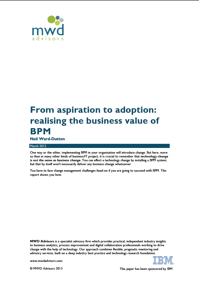 From aspiration to adoption: realising the business value of BPM