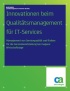Innovationen beim Qualitätsmanagement für IT-Services