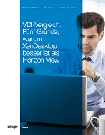 VDI-Vergleich: Fünf Gründe, warum XenDesktop besser ist als Horizon View
