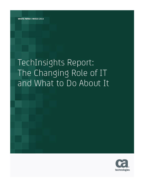 TechInsights Report: The changing role of IT and what to do about it