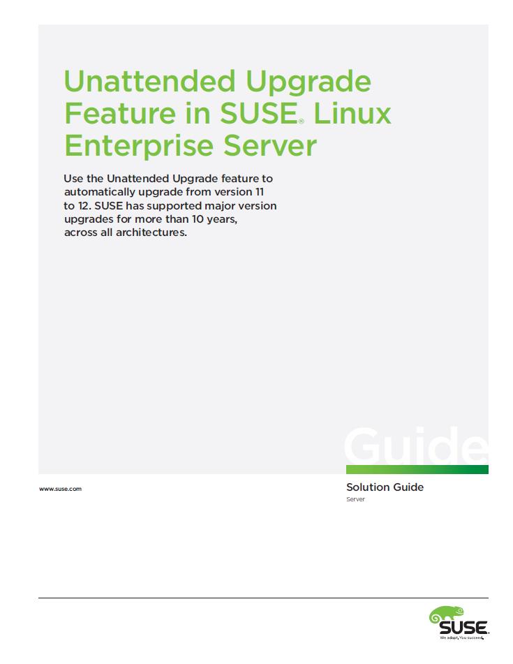 Unattended Upgrade Feature in SUSE® Linux Enterprise Server
