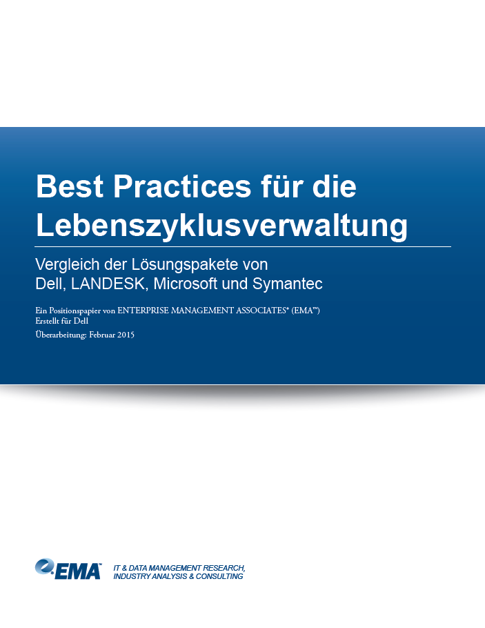 Best Practices für die Lebenszyklusverwaltung – Vergleich der Lösungspakete von Dell, LANDESK, Microsoft und Symantec