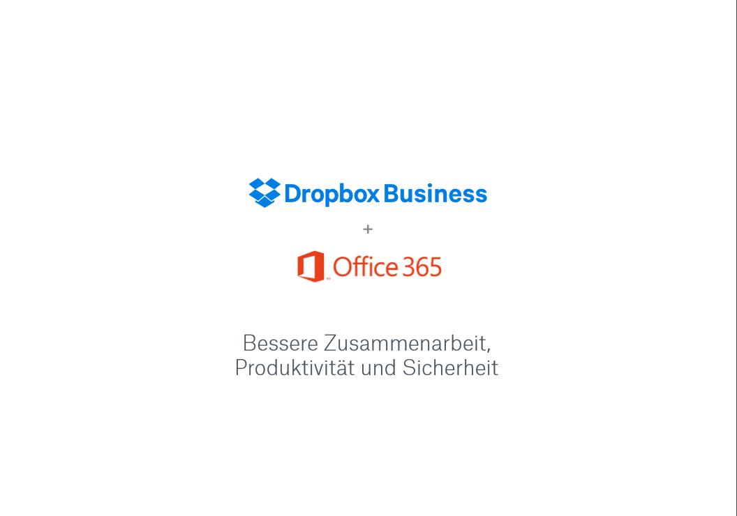 Modernes Arbeiten mit Dropbox Business und Office 365