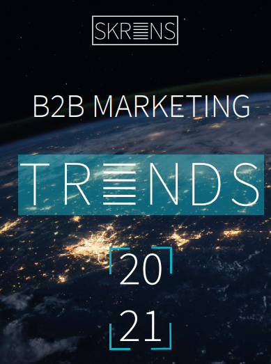 B2B Marketing Trends 2021