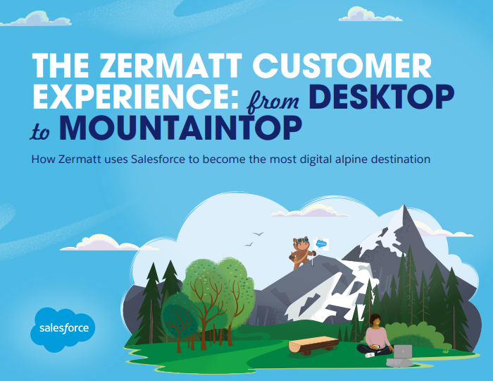 Zermatts Kundenerlebnis: vom DESKTOP zur BERGSPITZE