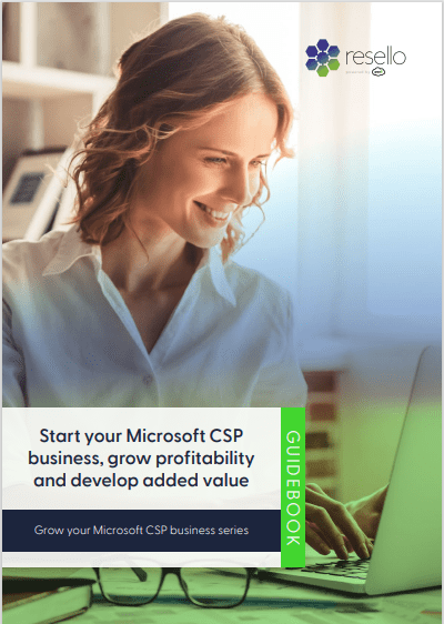 Start Ihres Microsoft CSP-Geschäfts, Rentabilitätssteigerung und Mehrwertentwicklung
