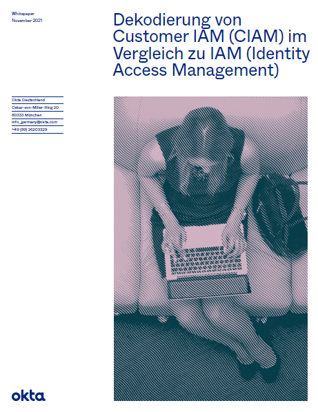 Dekodierung von Customer IAM (CIAM) im Vergleich zu IAM (Identity Access Management)