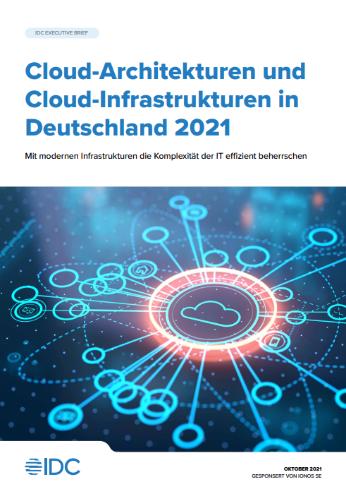 Cloud-Architekturen und Cloud-Infrastrukturen in Deutschland 2021
