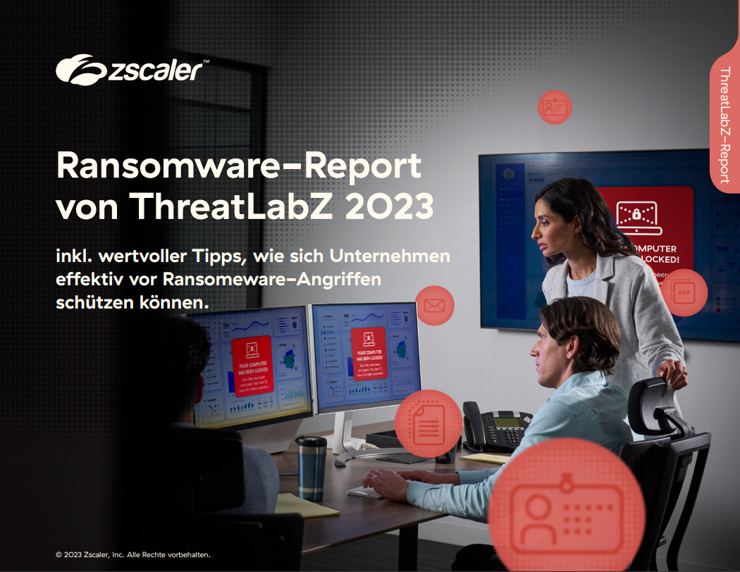 ThreatLabz-Report 2023 zur aktuellen Ransomware-Lage