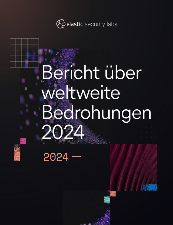 Gewinnen Sie Einblicke in die Bedrohungslage mit dem Elastic Global Threat Report 2024